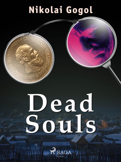 Titeldetaljer för Dead Souls av Nikolai Gogol - Tillgänglig